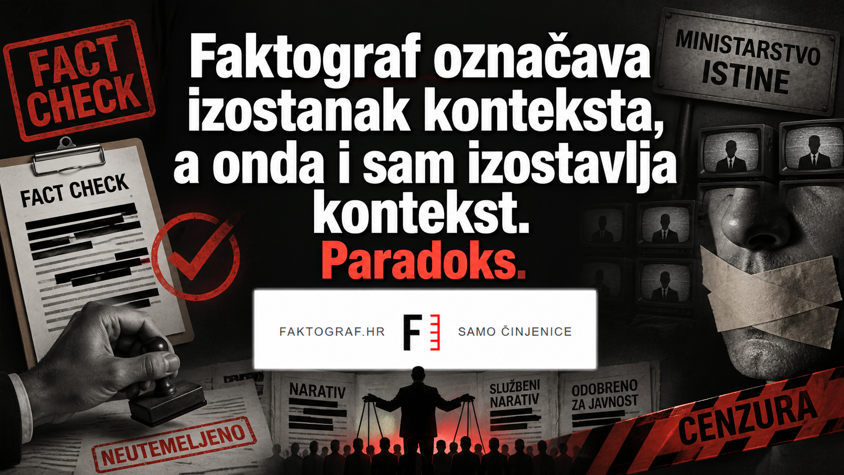 Paradox-Faktograf označava izostanak konteksta, a onda i sam izostavlja kontekst.