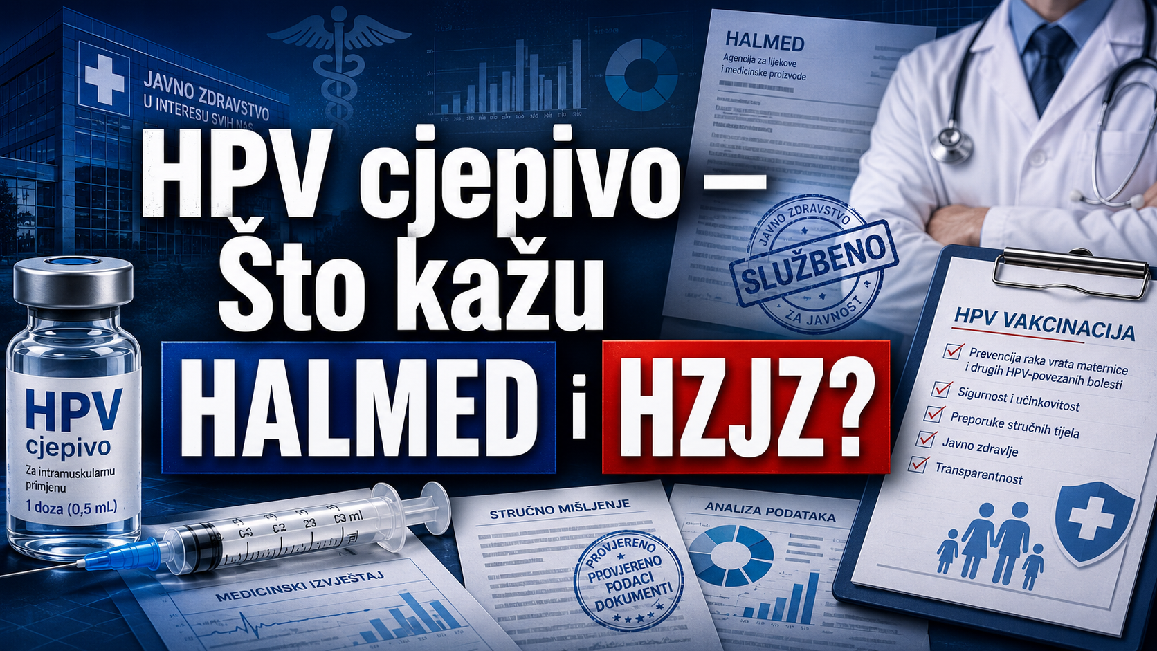 HPV cijepljenje: što su HALMED i HZJZ sada konačno odgovorili — i što su prešutjeli